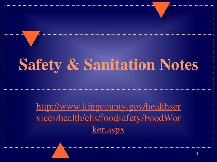 safety sanitation notes