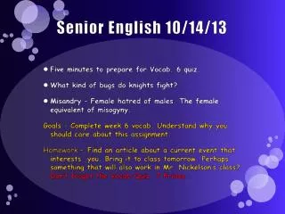Senior English 10/14/13