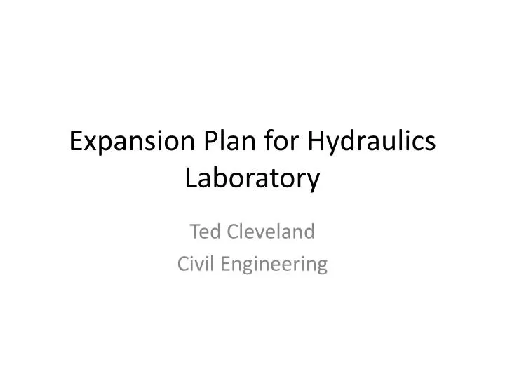 expansion plan for hydraulics laboratory