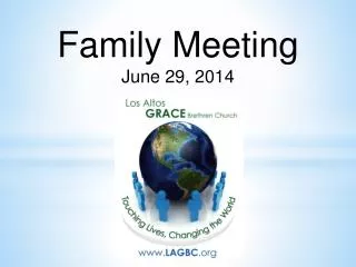 Family Meeting June 29, 2014