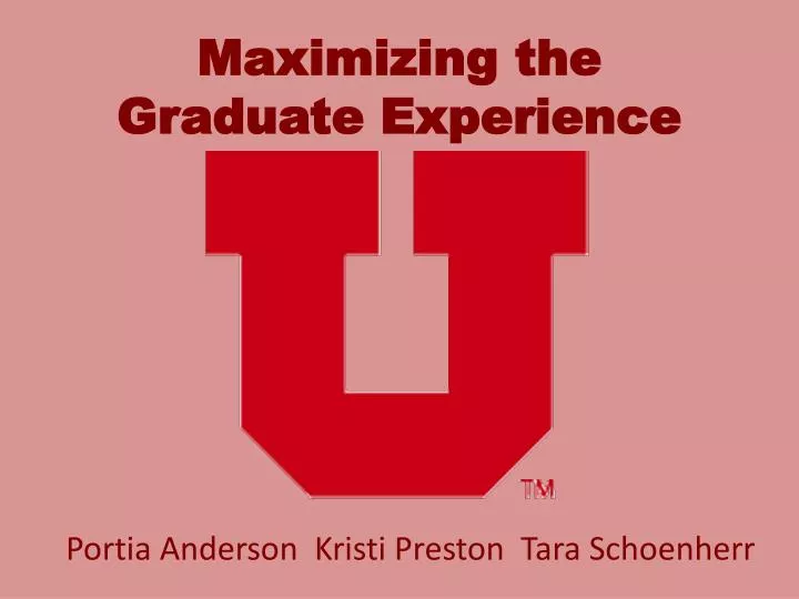 maximizing the graduate experience