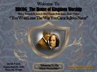 Welcome To BBCOG_The House of Kingdom Worship