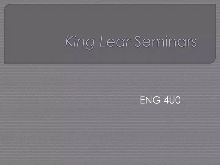king lear seminars