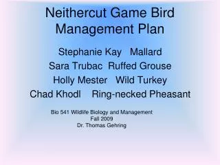 Neithercut Game Bird Management Plan