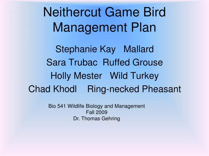 neithercut game bird management plan