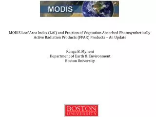 MODIS Leaf Area Index (LAI) and Fraction of Vegetation Absorbed Photosynthetically