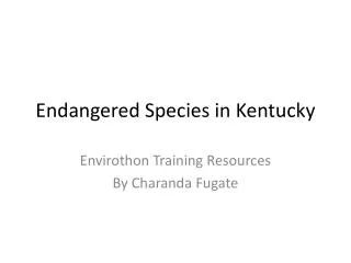Endangered Species in Kentucky
