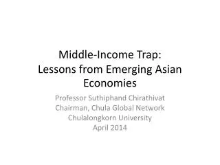 Middle-Income Trap: Lessons from Emerging Asian Economies