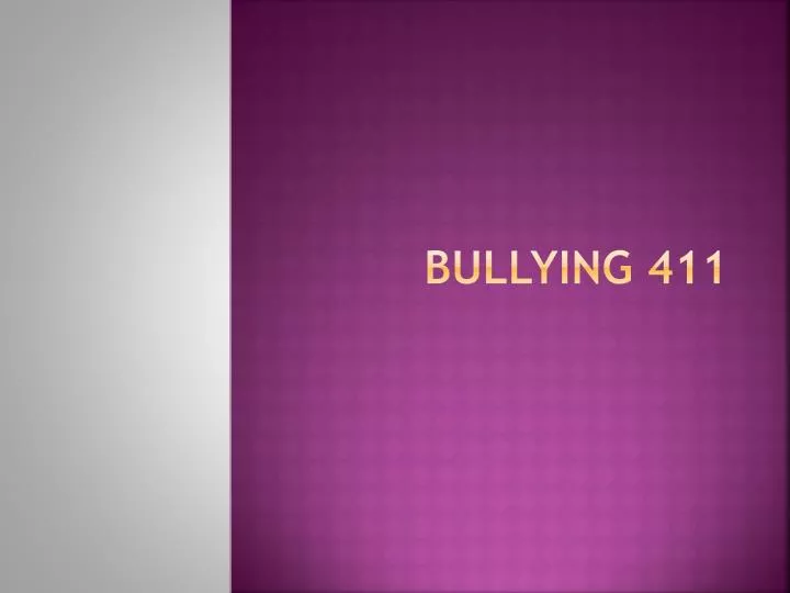 bullying 411