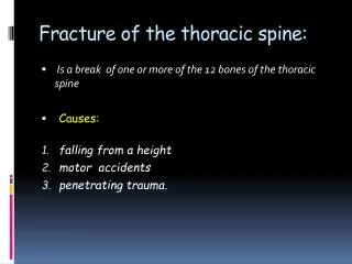 Fracture of the thoracic spine: