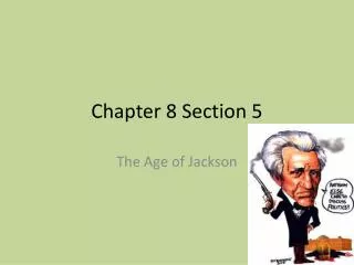 Chapter 8 Section 5