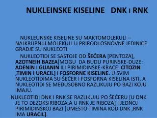 NUKLEINSKE KISELINE DNK i RNK