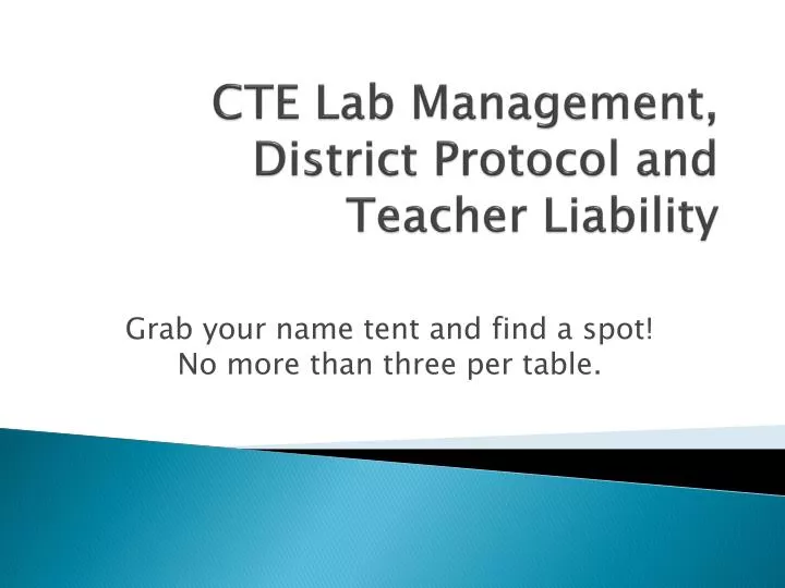 cte lab management district protocol and teacher liability