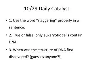 10/29 Daily Catalyst