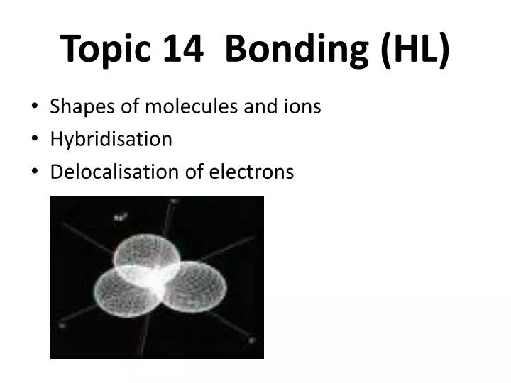 topic 14 bonding hl