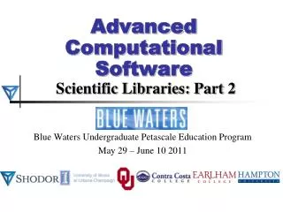 Advanced Computational Software Scientific Libraries: Part 2