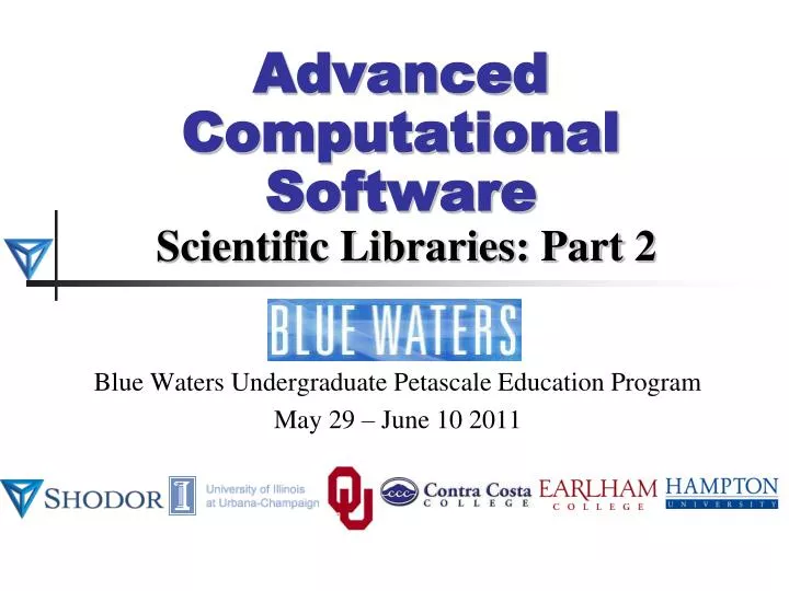 advanced computational software scientific libraries part 2