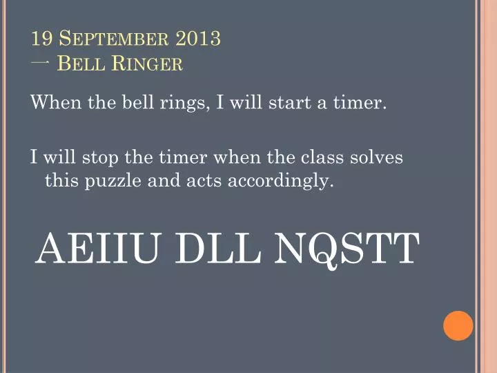 19 september 2013 bell ringer