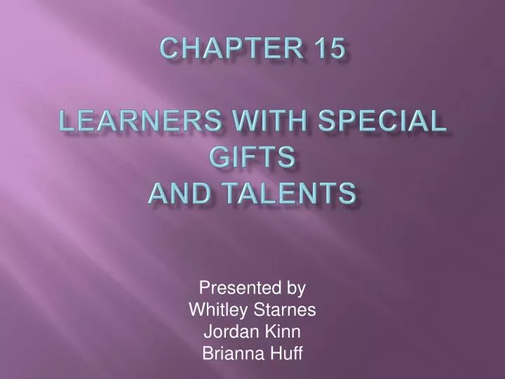chapter 15 learners with special gifts and talents