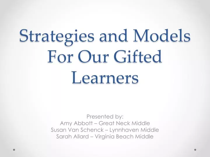 strategies and models for our gifted learners