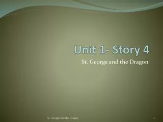 Unit 1- Story 4