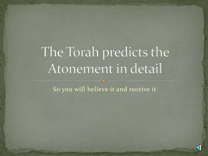the torah predicts the atonement in detail