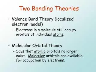 Two Bonding Theories