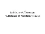 Judith Jarvis Thomson “A Defense of Abortion ” (1971)