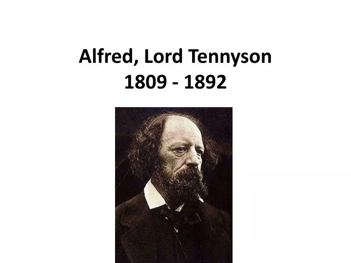 alfred lord tennyson 1809 1892