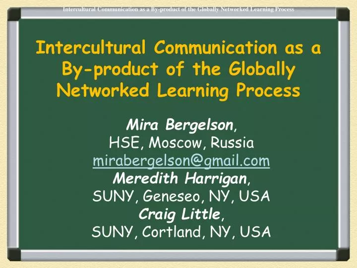 intercultural communication as a by product of the globally networked learning process