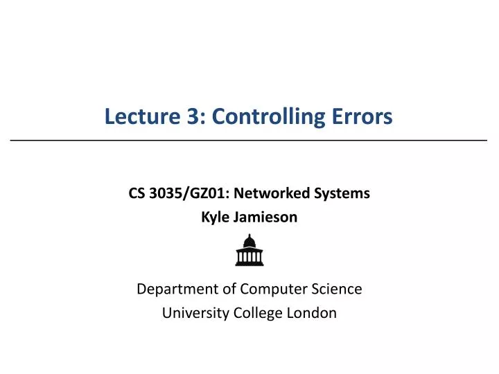lecture 3 controlling errors