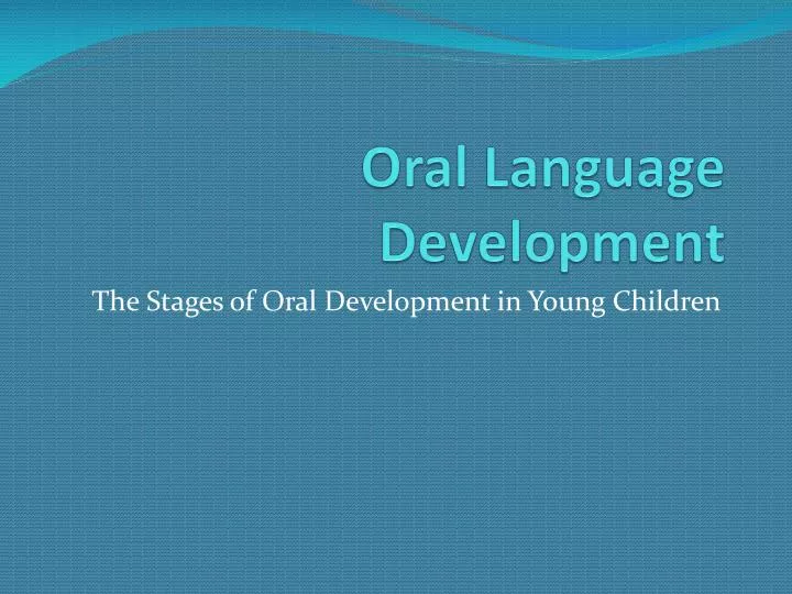 oral language development