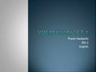 Vocabulary set 1