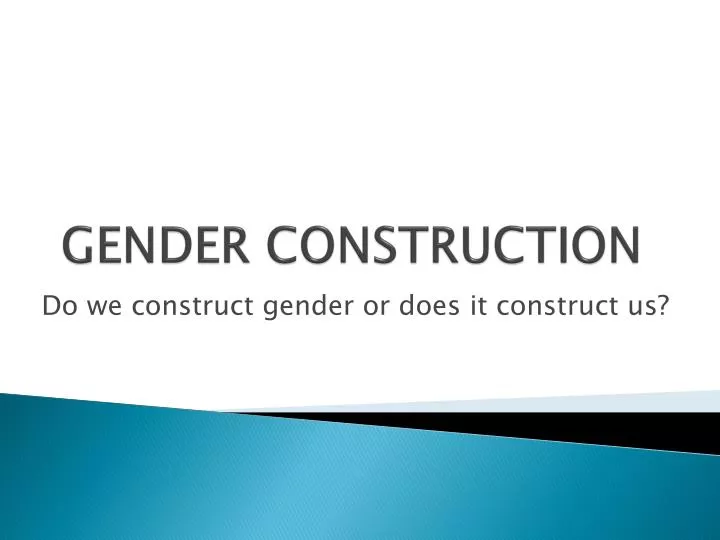 gender construction