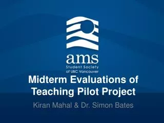 Midterm Evaluations of Teaching Pilot Project
