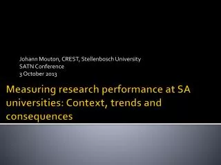 Measuring research performance at SA universities: Context, trends and consequences