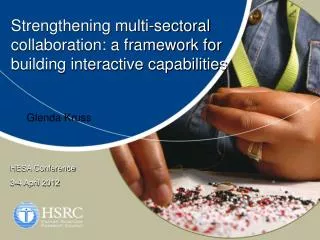 Strengthening multi- sectoral collaboration: a framework for building interactive capabilities