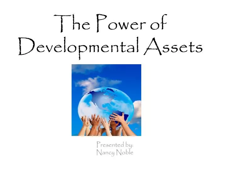 the power of developmental assets