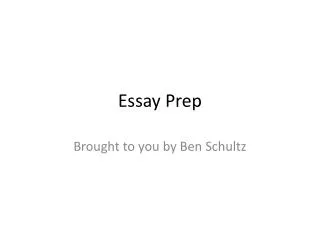 Essay Prep