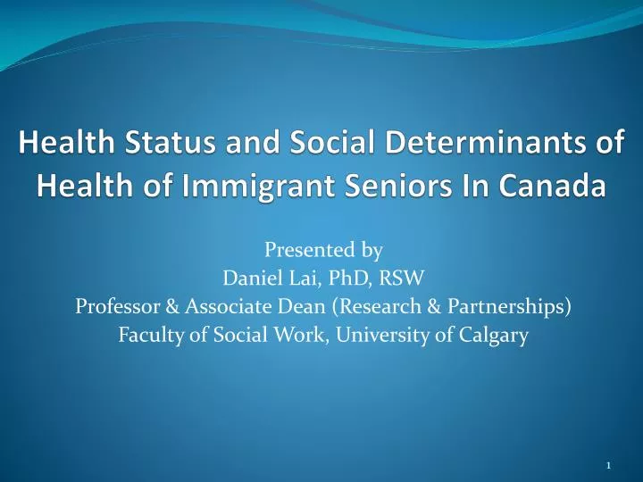 health status and social determinants of health of immigrant seniors in canada