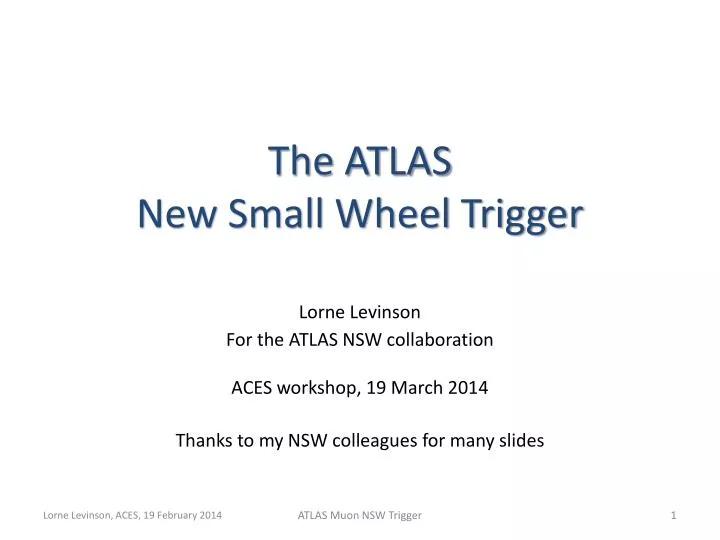the atlas new small wheel trigger