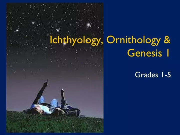 ichthyology ornithology genesis 1