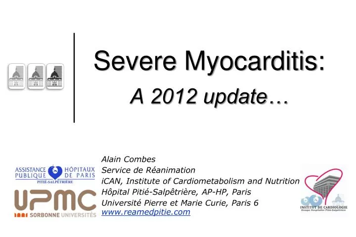 severe myocarditis a 2012 update