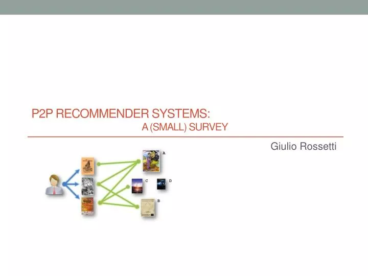 p2p recommender systems a small survey