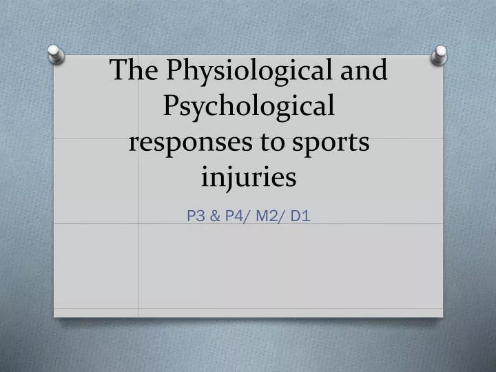 the physiological and psychological responses to sports injuries