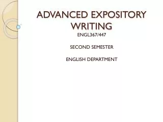 ADVANCED EXPOSITORY WRITING