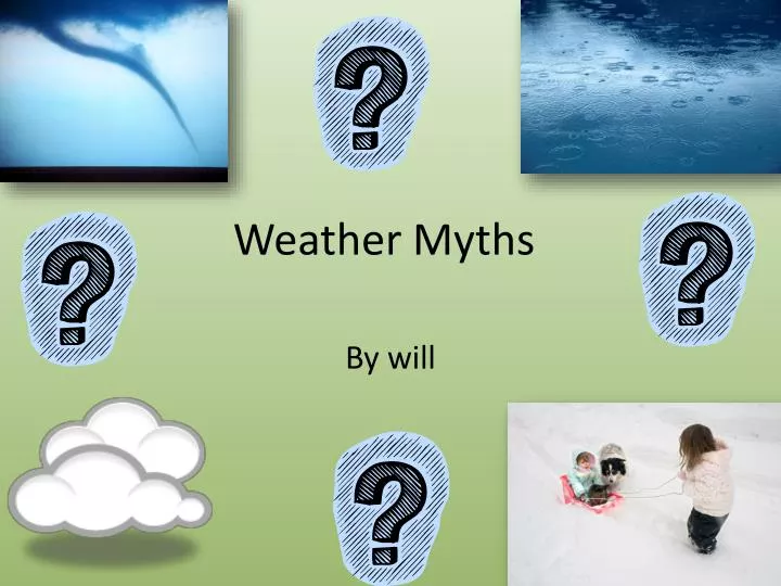 weather myths