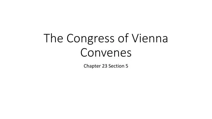 the congress of vienna convenes
