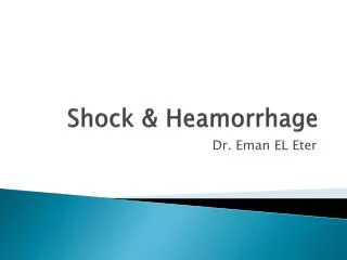 Shock &amp; Heamorrhage