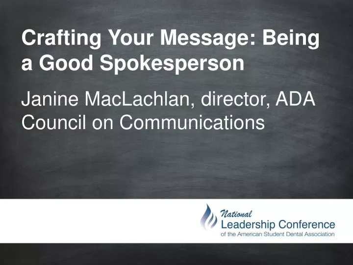 crafting your message being a good spokesperson